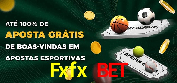 Fxfx Bet Ate 100% de Aposta Gratis